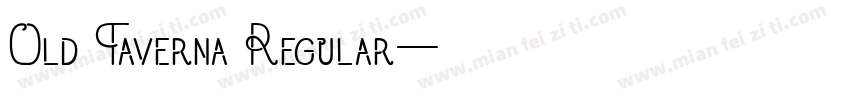 Old Taverna Regular字体转换